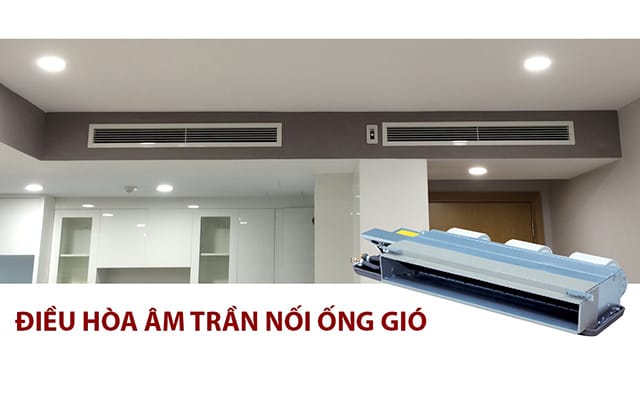 thi cong dieu hoa am tran noi ong gio
